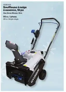 Patrick Morin Gas Snow Blower HYUNDAI, 18 in., 99 cc offer