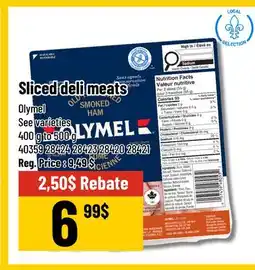 Mayrand Sliced deli meats 500 g Olymel offer