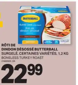 L'Intermarché RÔTI DE DINDON DÉSOSSÉ | BONELESS TURKEY ROAST, 1,2 KG offer
