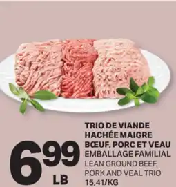 L'Intermarché TRIO DE VIANDE HACHÉE MAIGRE BŒUF, PORC ET VEAU | LEAN GROUND BEEF, PORK AND VEAL TRIO offer