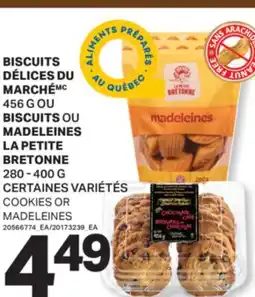 L'Intermarché BISCUITS, 456 OU BISCUITS OU MADELEINES, 280 - 400 G | COOKIES OR MADELEINES offer