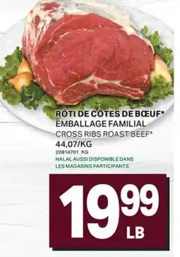 L'Intermarché RÔTI DE CÔTES DE BŒUF* EMBALLAGE FAMILIAL | CROSS RIBS ROAST BEEF offer