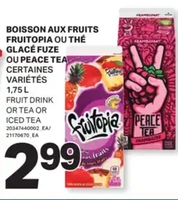 L'Intermarché BOISSON AUX FRUITS OU THÉ GLACÉ | FRUIT DRINK OR TEA OR ICED TEA offer