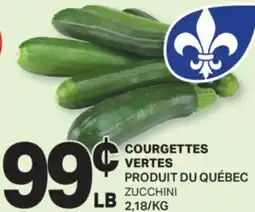 L'Intermarché COURGETTES VERTES | ZUCCHINI offer