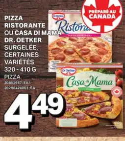 L'Intermarché PIZZA RISTORANTE OU CASA DI MAMA | PIZZA, 320 - 410 G offer