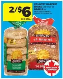 Real Canadian Superstore COUNTRY HARVEST BREAD OR BAGELS offer