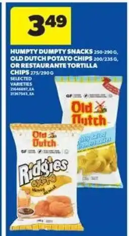Real Canadian Superstore Humpty Dumpty Snacks, Old Dutch Potato Chips, or Restaurante Tortilla Chips offer