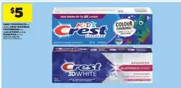 Real Canadian Superstore Crest Toothpaste offer