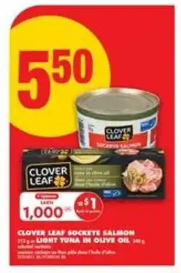 No Frills Clover Leaf Sockeye Salmon or Light Tuna in Olive Oil offer