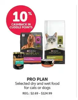 Mondou PRO PLAN Selected dry and wet food for cats or dogs offer