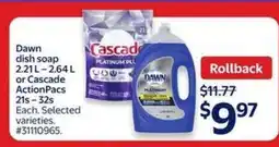 Walmart Dawn Dish Soap or Cascade ActionPacs offer