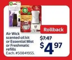 Walmart Air Wick scented oil kit or Essential Mist or Freshmatic refills offer