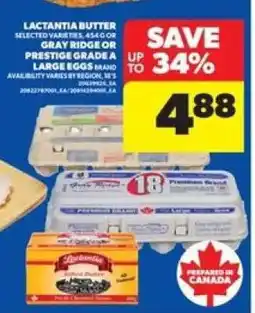 Real Canadian Superstore Lactantia Butter or Gray Ridge or Prestige Grade A Large Eggs offer