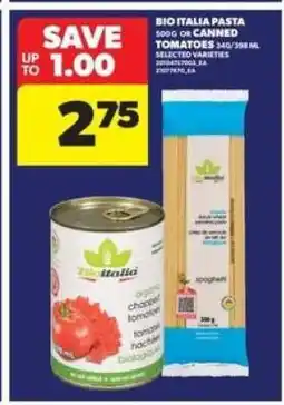 Real Canadian Superstore Bio Italia Pasta or Canned Tomatoes offer