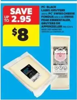 Real Canadian Superstore PC Black Label Gruyere offer