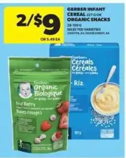Real Canadian Superstore Gerber Infant Cereal or Organic Snacks offer