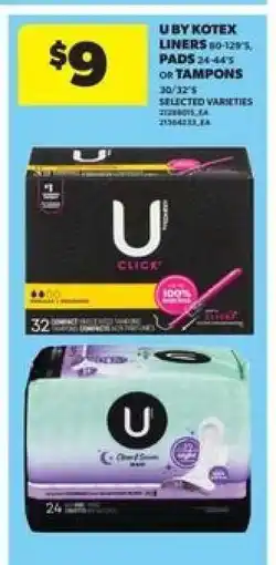 Real Canadian Superstore U by Kotex Liners, Pads, or Tampons offer