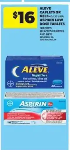 Real Canadian Superstore Aleve Caplets or Gels or Aspirin Low Dose Tablets offer