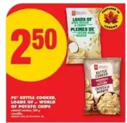 No Frills PC Kettle Cooked, Loads Of - World Of Potato Chips offer