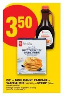 No Frills PC BLUE MENU PANCAKE or WAFFLE MIX or SYRUP offer