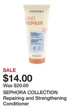 Sephora SEPHORA COLLECTION Repairing and Strengthening Conditioner offer