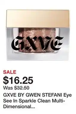 Sephora GXVE BY GWEN STEFANI Eye See In Sparkle Clean Multi-Dimensional Glitter Eyeshadow offer