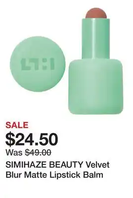 Sephora SIMIHAZE BEAUTY Velvet Blur Matte Lipstick Balm offer