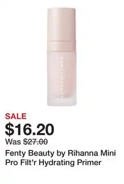 Sephora Fenty Beauty by Rihanna Mini Pro Filt'r Hydrating Primer offer