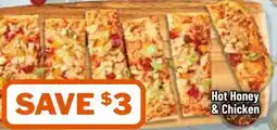 M & M Food Market Hot Honey & Chicken Flatbread offer