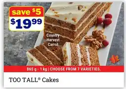 M & M Food Market TOO TALL Cakes offer