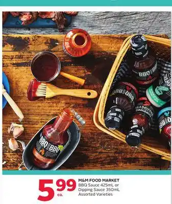 Rexall M&M FOOD MARKET BBQ Sauce 425mL or Dipping Sauce 350mL offer