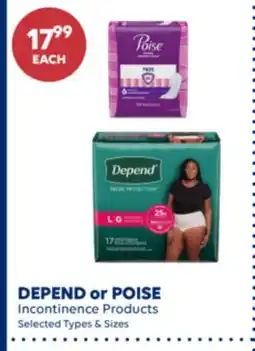 Wellwise by Shoppers DEPEND or POISE Incontinence Products offer