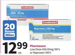 Pharmasave Pharmasave Low Dose ASA 81mg 180's or Naproxen 100's offer
