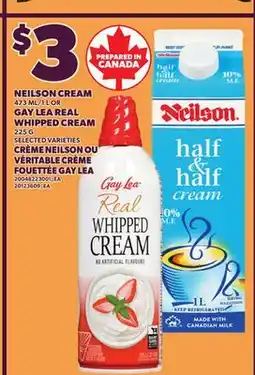 Independent City Market NEILSON CREAM, 473 ML/1 L OR GAY LEA REAL WHIPPED CREAM, 225 G offer