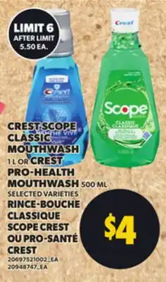 Independent City Market CREST SCOPE CLASSIC MOUTHWASH, 1 L OR CREST PRO-HEALTH MOUTHWASH, 500 ML offer
