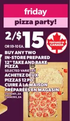 Independent City Market IN-STORE PREPARED 12 TAKE AND BAKE PIZZA offer