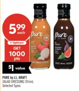Shoppers Drug Mart PURE by J.L. KRAFT SALAD DRESSING offer