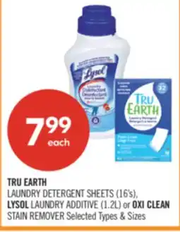 Shoppers Drug Mart TRU EARTH LAUNDRY DETERGENT SHEETS (16'%), LYSOL LAUNDRY ADDITIVE (1.2L) or OXI CLEAN STAIN REMOVER offer