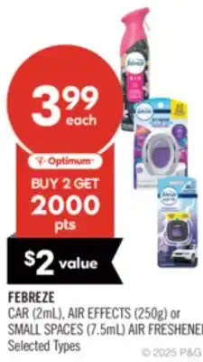 Shoppers Drug Mart FEBREZE CAR (2mL), AIR EFFECTS (250g) or SMALL SPACES (7.5mL) AIR FRESHENER offer