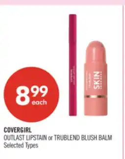 Shoppers Drug Mart COVERGIRL OUTLAST LIPSTAIN or TRUBLEND BLUSH BALM offer