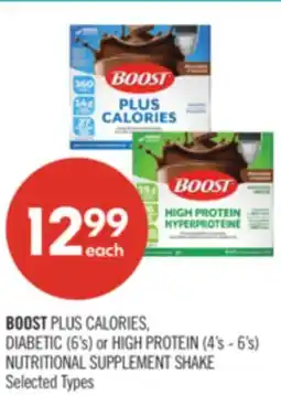 Shoppers Drug Mart BOOST PLUS CALORIES, DIABETIC (6's) or HIGH PROTEIN (4's - 6's) NUTRITIONAL SUPPLEMENT SHAKE offer