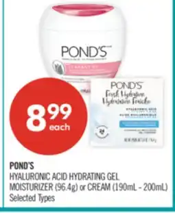 Shoppers Drug Mart HYALURONIC ACID HYDRATING GEL MOISTURIZER (96.4g) or CREAM (190mL - 200mL) offer