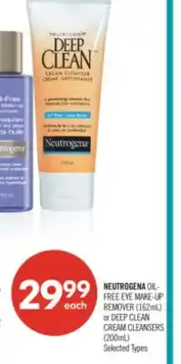 Shoppers Drug Mart NEUTROGENA OIL- FREE EYE MAKE-UP REMOVER (162mL) or DEEP CLEAN CREAM CLEANSERS (200mL) offer