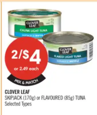 Shoppers Drug Mart CLOVER LEAF SKIPJACK (170g) or FLAVOURED (85g) TUNA offer
