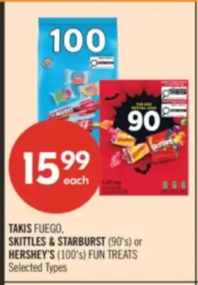 Shoppers Drug Mart TAKIS FUEGO, SKITTLES & STARBURST (90's) or HERSHEYS (100's) FUN TREATS offer