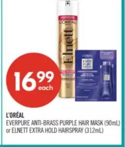 Shoppers Drug Mart L'ORÉAL EVERPURE ANTI-BRASS PURPLE HAIR MASK (90mL) or ELNETT EXTRA HOLD HAIRSPRAY (312mL) offer
