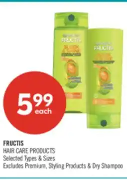 Shoppers Drug Mart FRUCTIS HAIR CARE PRODUCTS offer