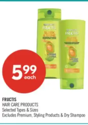 Shoppers Drug Mart FRUCTIS HAIR CARE PRODUCTS offer