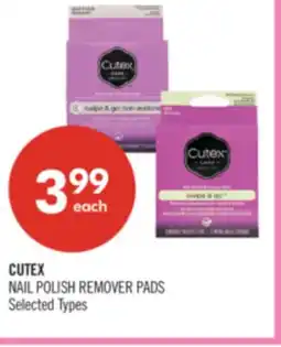 Shoppers Drug Mart CUTEX NAIL POLISH REMOVER PADS offer