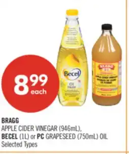 Shoppers Drug Mart BRAGG APPLE CIDER VINEGAR (946mL), BECEL (1L) or PC GRAPESEED (750mL) OIL offer